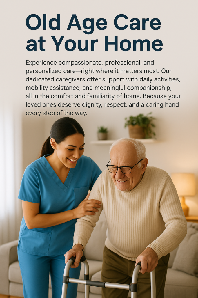Old Age Care At Home